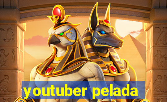 youtuber pelada